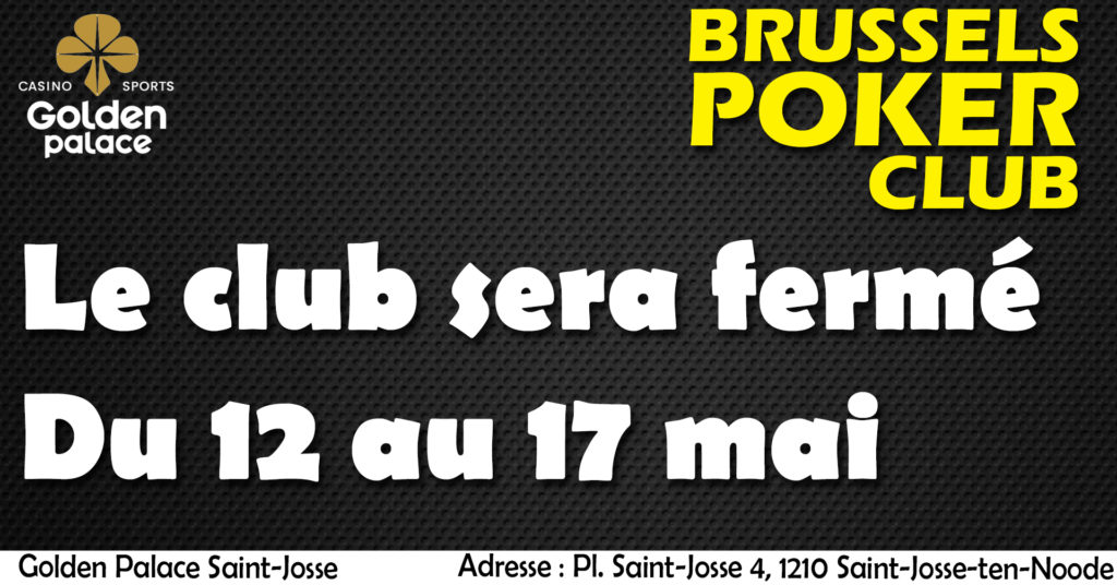 Club fermé du mardi 12 au dimanche 17 mai 2026